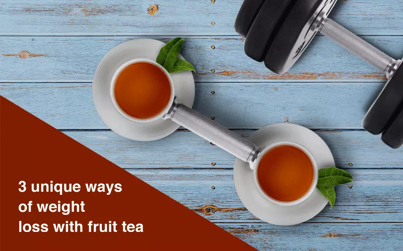 weight loss with fruit tea